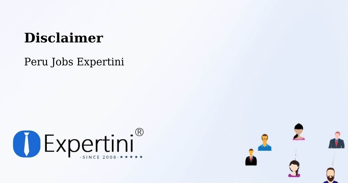 Disclaimer – Paramonga - Peru Jobs Expertini