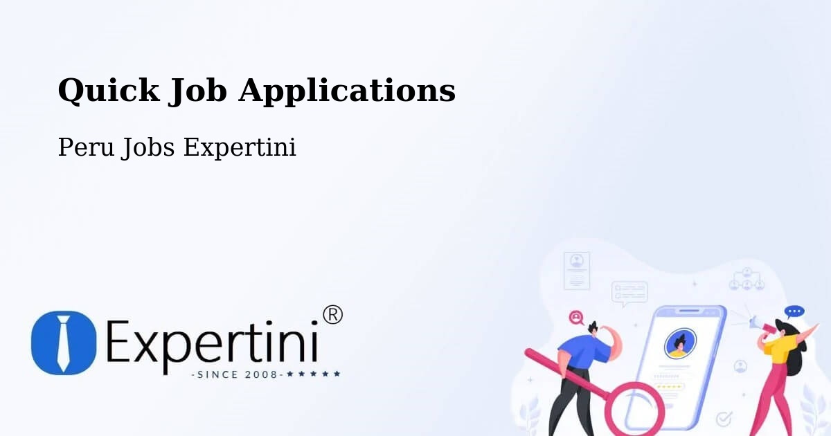 Quick Apply Feature – Paramonga - Peru Jobs Expertini